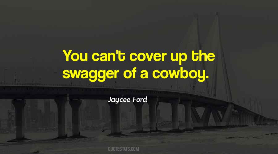 Jaycee Ford Quotes #1015315