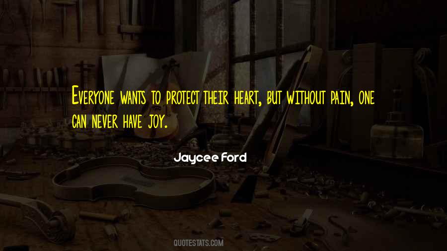 Jaycee Ford Quotes #1150115