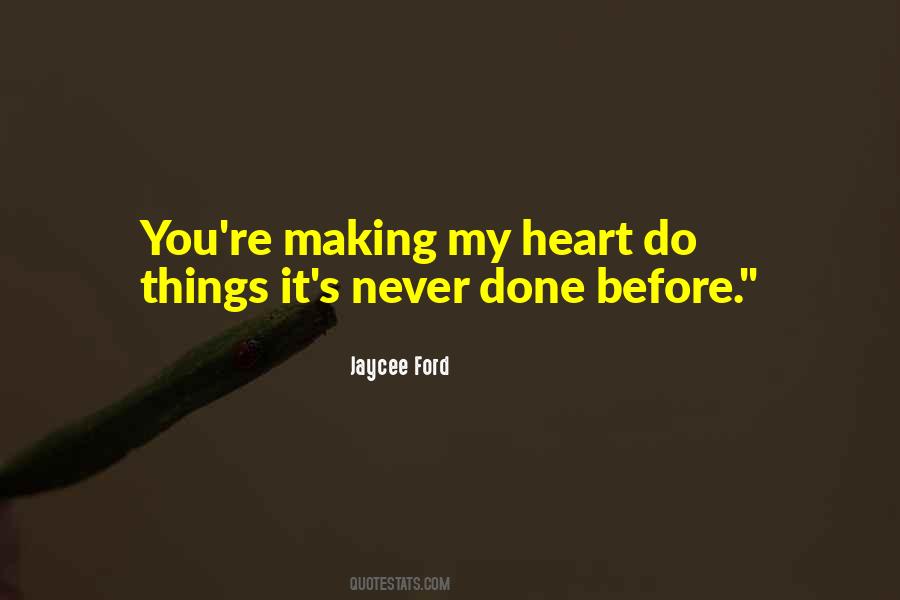 Jaycee Ford Quotes #344457