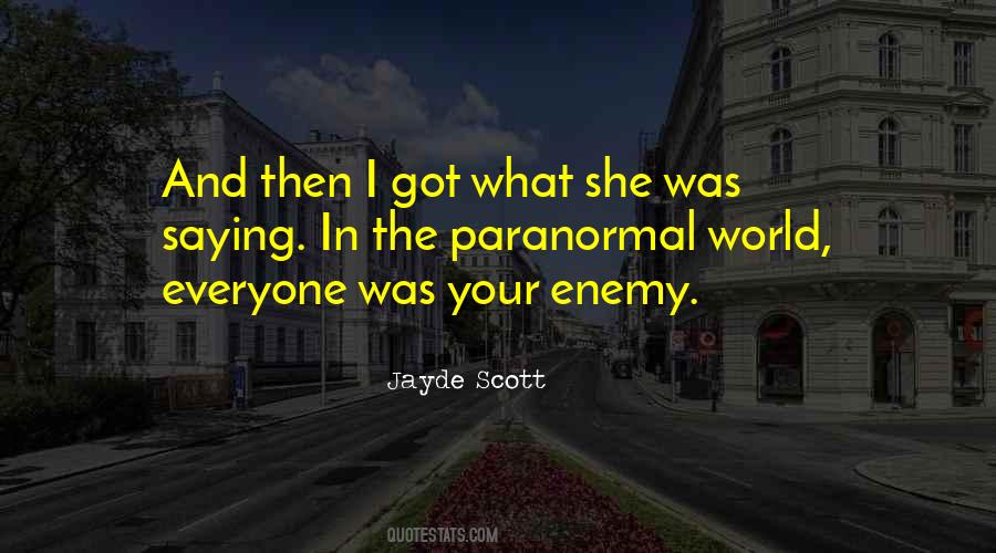 Jayde Scott Quotes #1156784