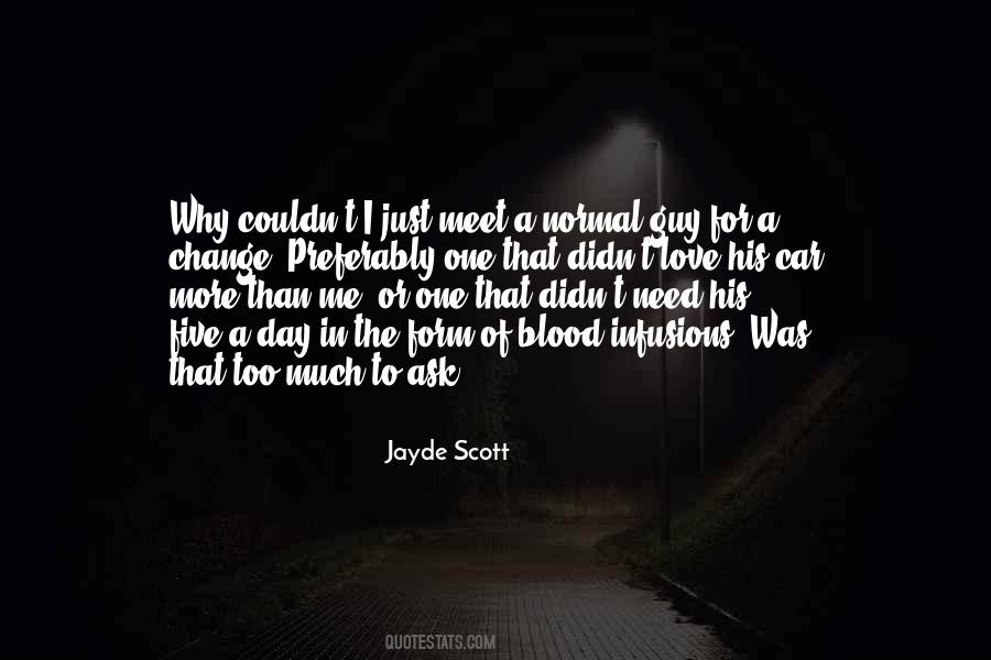Jayde Scott Quotes #362237