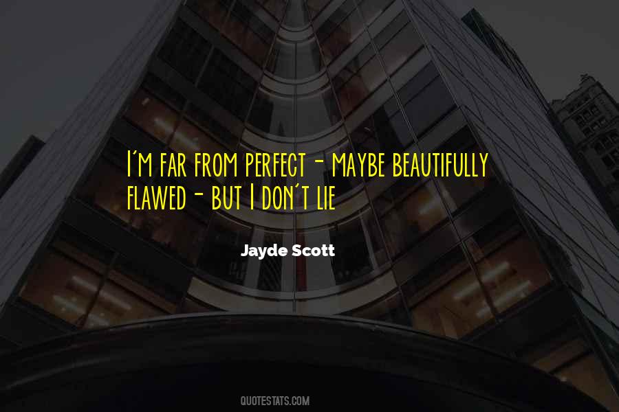 Jayde Scott Quotes #506200