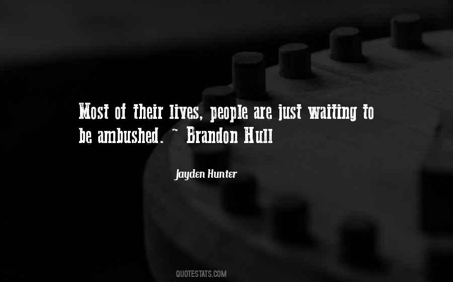Jayden Hunter Quotes #387225