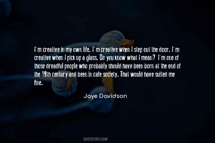 Jaye Davidson Quotes #232267