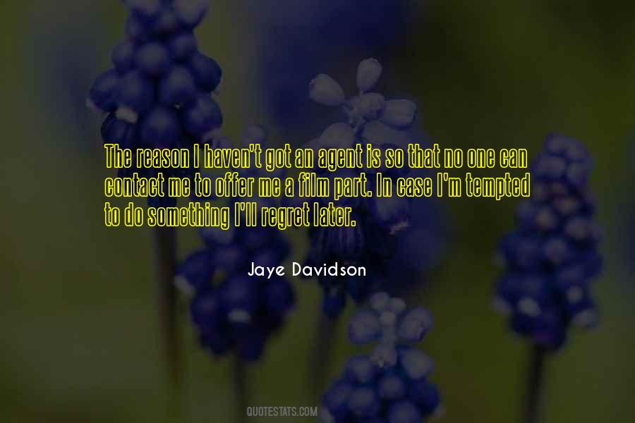 Jaye Davidson Quotes #819318