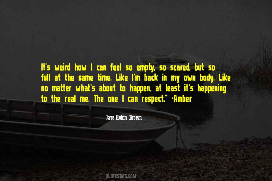 Jaye Robin Brown Quotes #1425968 Jaye Robin Brown Quotes #1425968