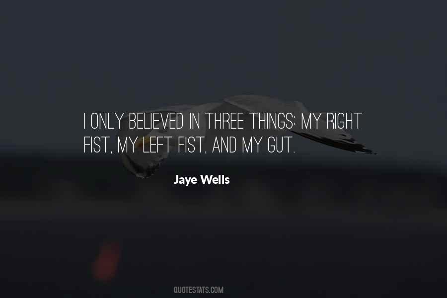 Jaye Wells Quotes #213911