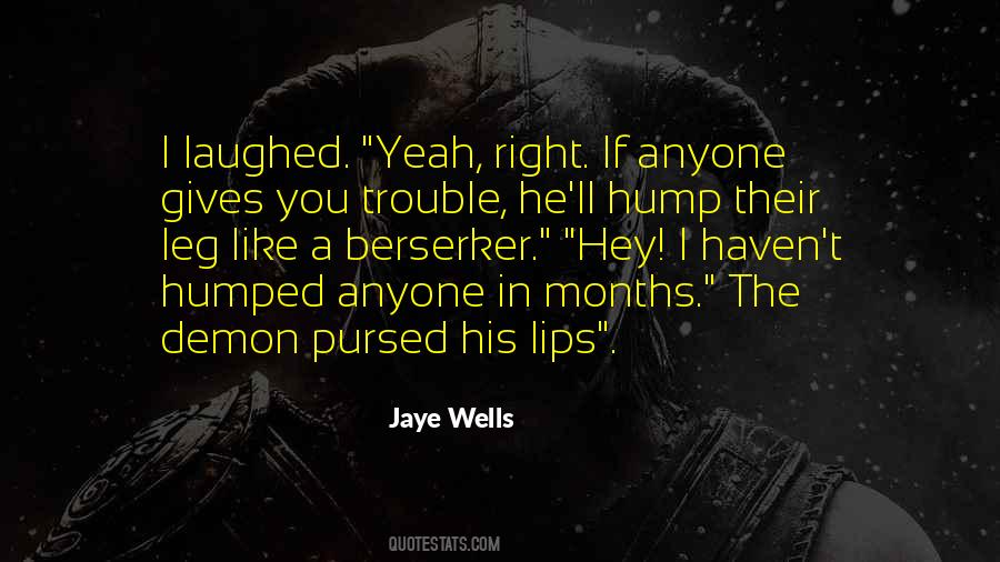 Jaye Wells Quotes #666344
