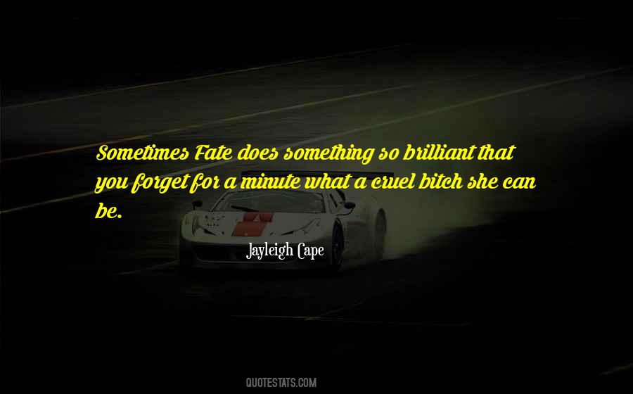 Jayleigh Cape Quotes #1577049