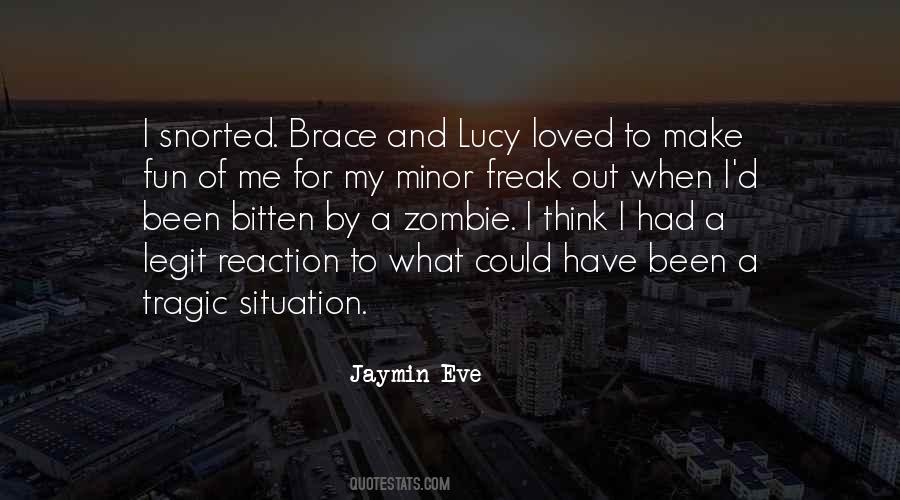 Jaymin Eve Quotes #1562255
