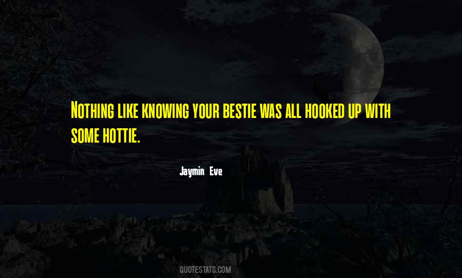 Jaymin Eve Quotes #885054