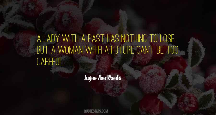 Jayne Ann Krentz Quotes #1599879