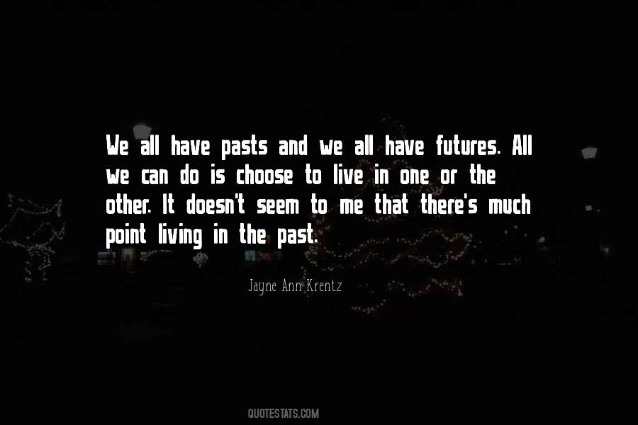 Jayne Ann Krentz Quotes #258598