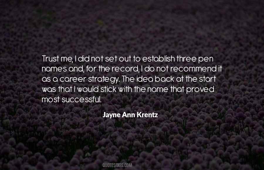 Jayne Ann Krentz Quotes #858866