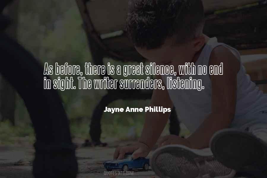 Jayne Anne Phillips Quotes #1791551