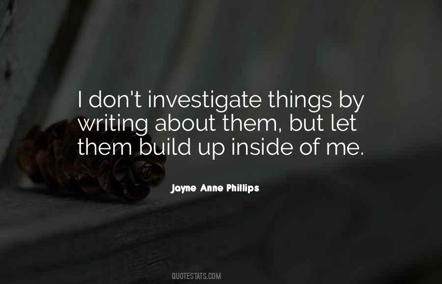 Jayne Anne Phillips Quotes #181917