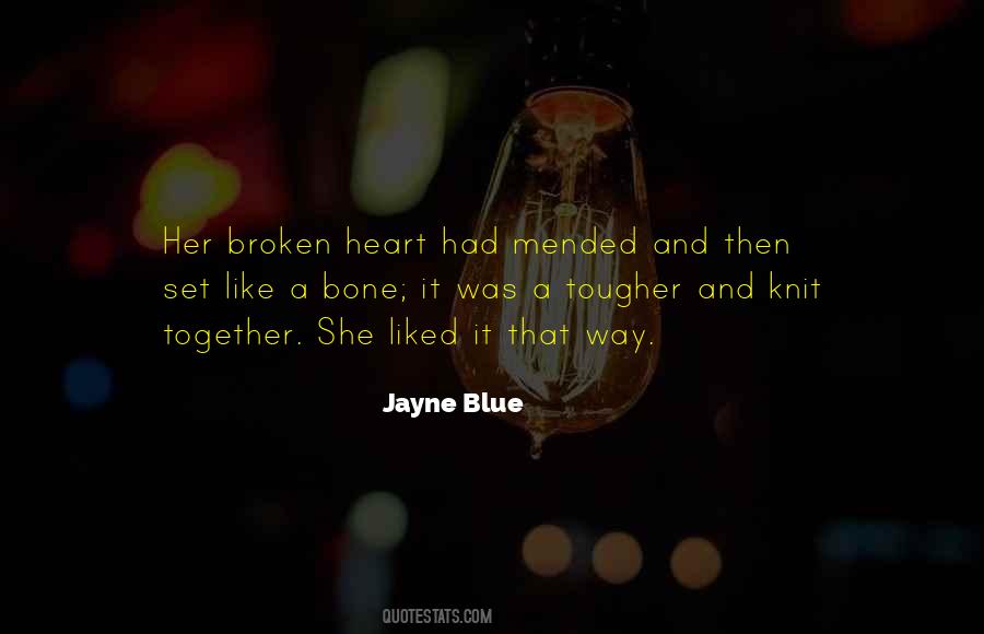 Jayne Blue Quotes #166831