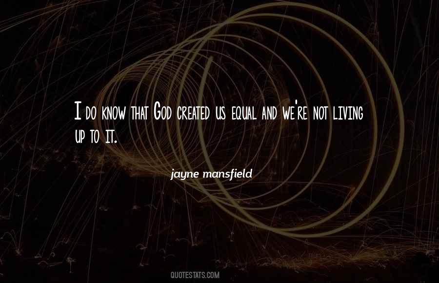 Jayne Mansfield Quotes #223696