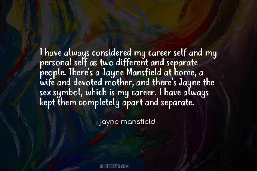 Jayne Mansfield Quotes #425114