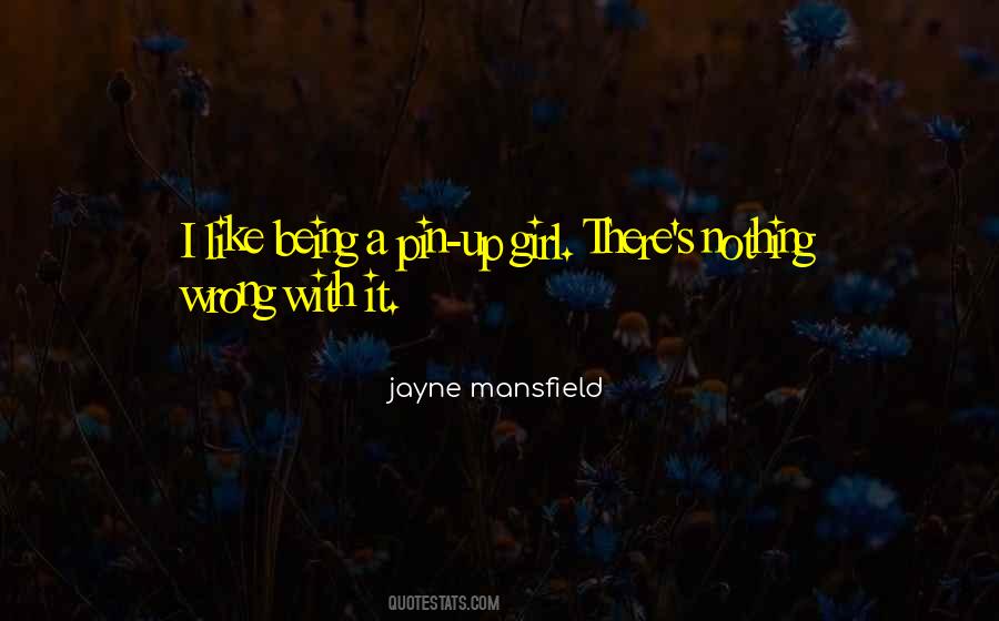 Jayne Mansfield Quotes #554925
