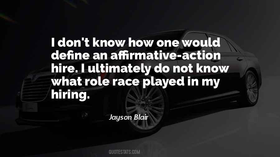 Jayson Blair Quotes #1039718