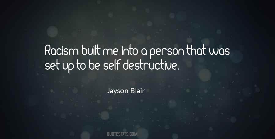 Jayson Blair Quotes #1698938