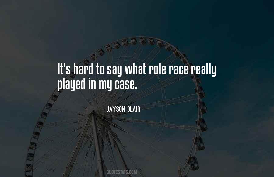 Jayson Blair Quotes #219674