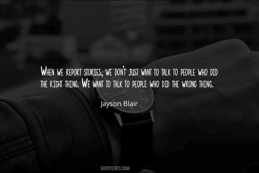 Jayson Blair Quotes #469508