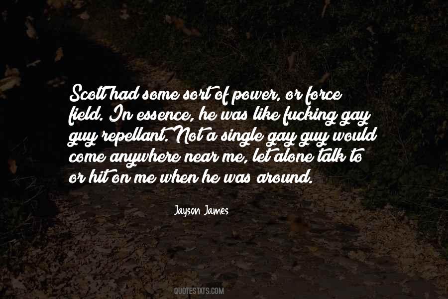 Jayson James Quotes #1439189