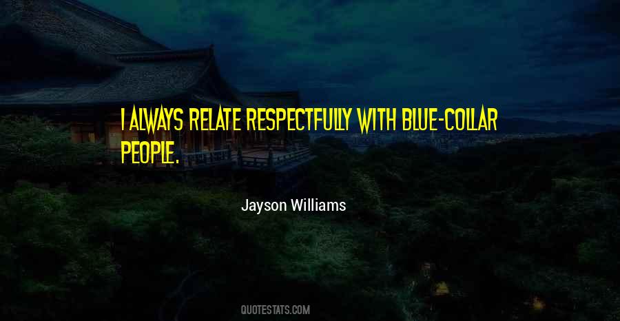 Jayson Williams Quotes #1550769