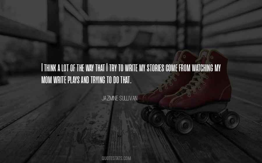 Jazmine Sullivan Quotes #215062