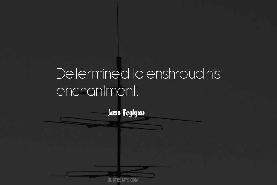 Jazz Feylynn Quotes #1718351