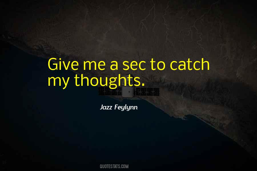 Jazz Feylynn Quotes #1826564