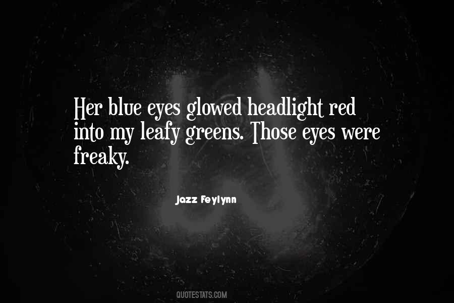 Jazz Feylynn Quotes #320089