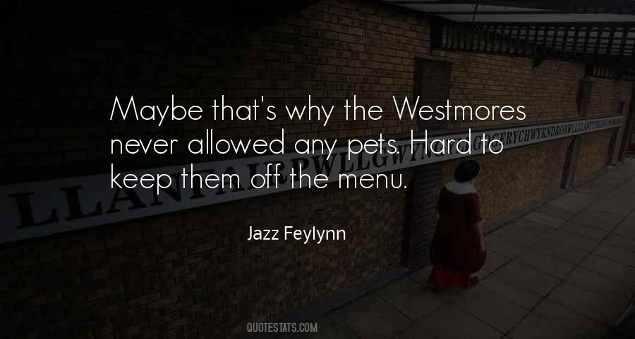 Jazz Feylynn Quotes #401541