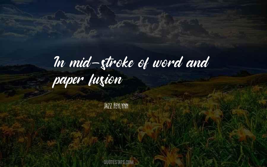 Jazz Feylynn Quotes #683971