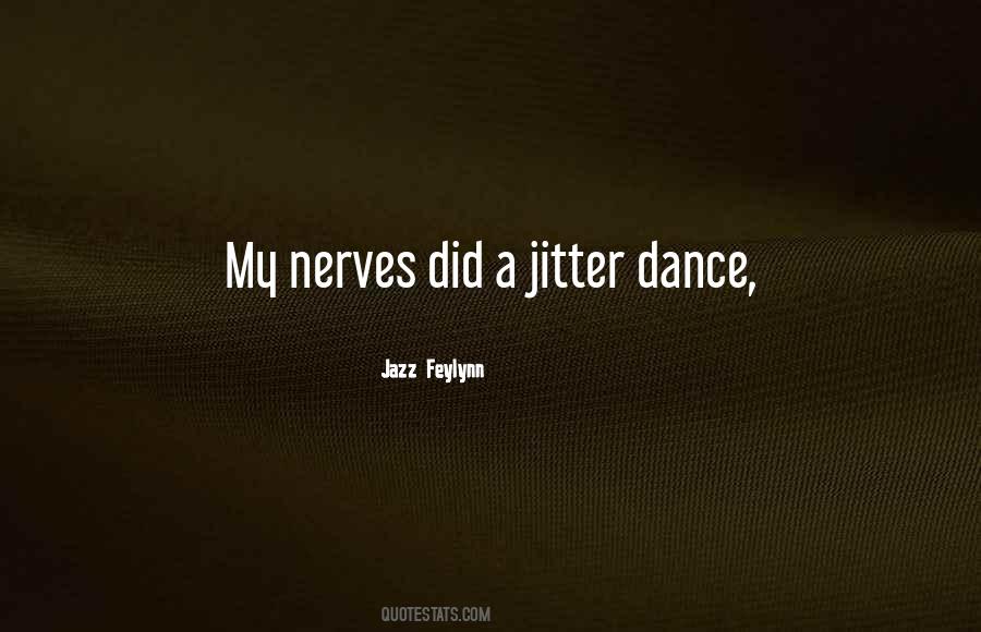 Jazz Feylynn Quotes #712937