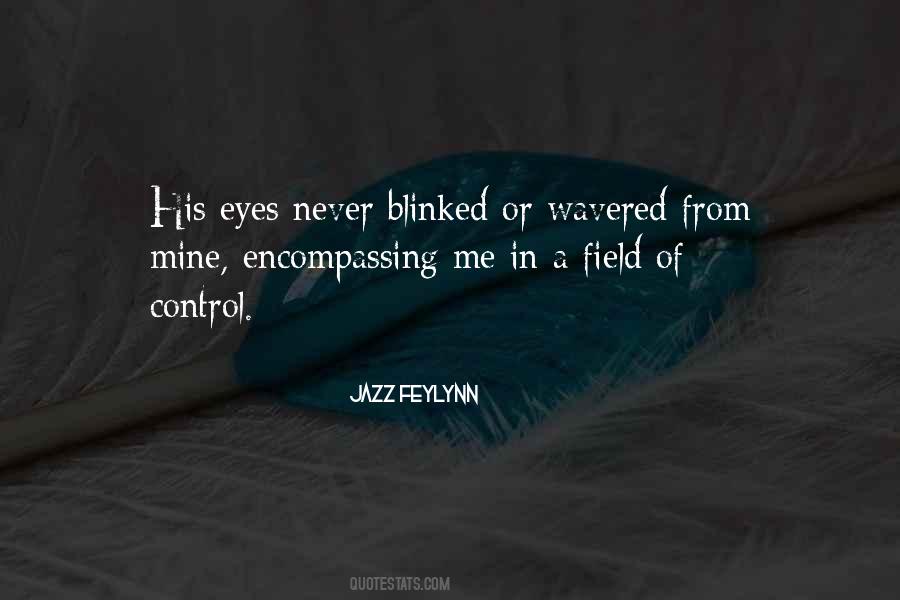 Jazz Feylynn Quotes #765119