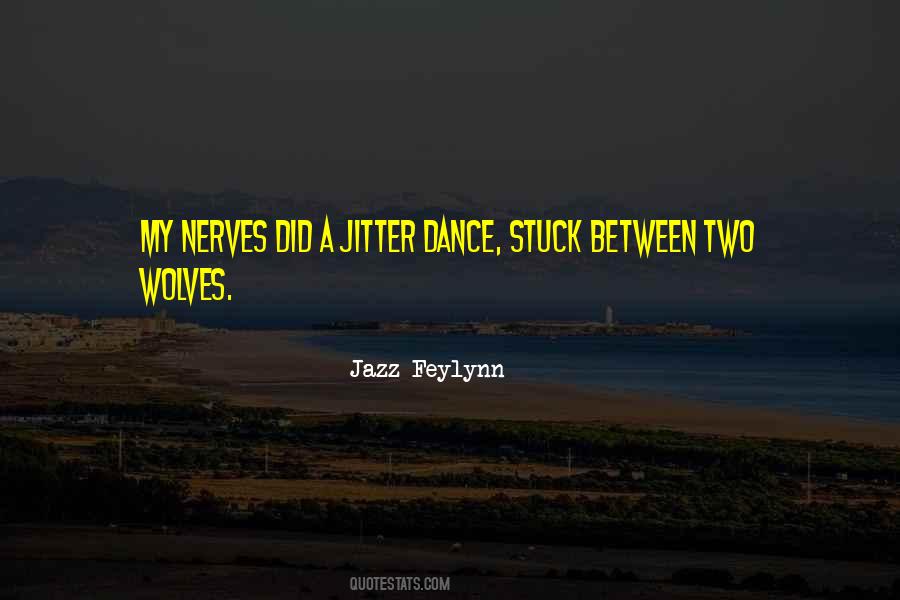 Jazz Feylynn Quotes #78654