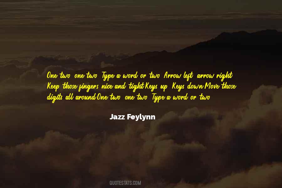 Jazz Feylynn Quotes #997768