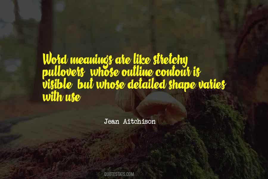 Jean Aitchison Quotes #1803275