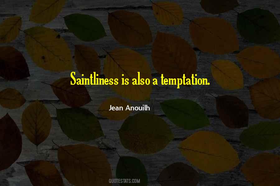 Jean Anouilh Quotes #1730580