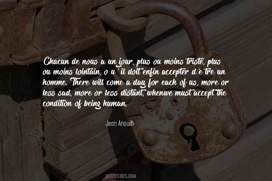 Jean Anouilh Quotes #309821