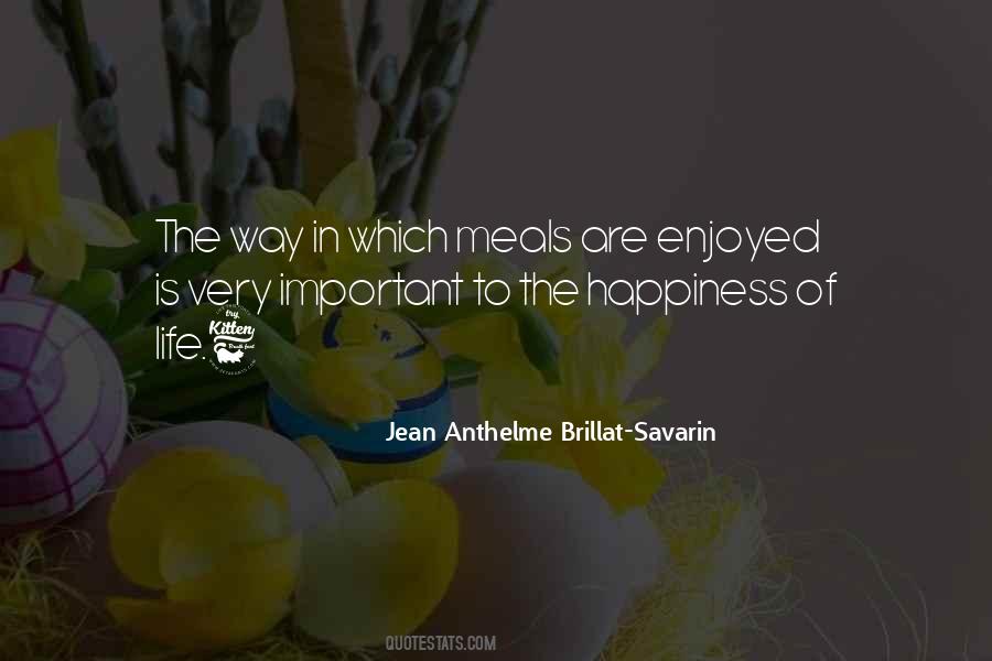 Jean Anthelme Brillat-Savarin Quotes #1502868