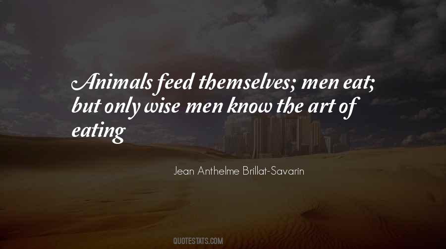 Jean Anthelme Brillat-Savarin Quotes #1562290