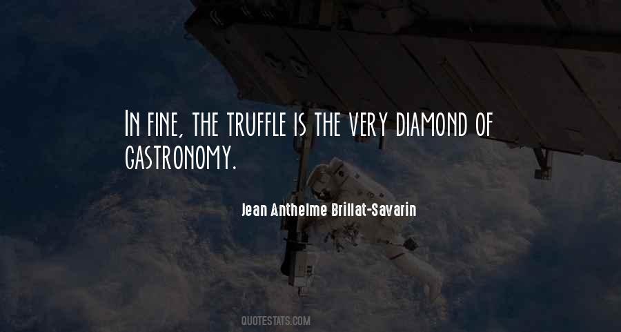 Jean Anthelme Brillat-Savarin Quotes #1593176