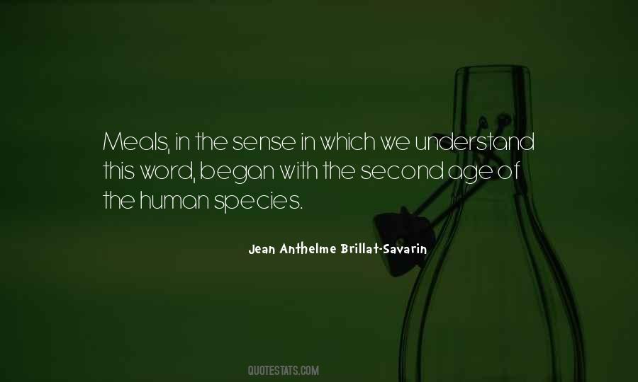 Jean Anthelme Brillat-Savarin Quotes #1851262