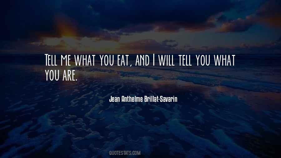 Jean Anthelme Brillat-Savarin Quotes #71404