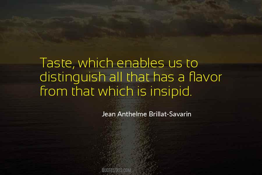 Jean Anthelme Brillat-Savarin Quotes #71765