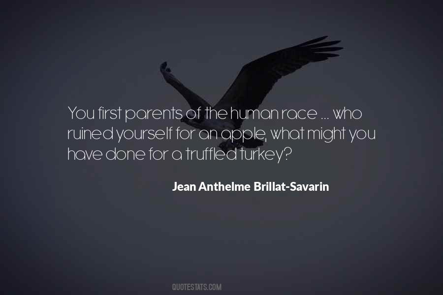 Jean Anthelme Brillat-Savarin Quotes #762528